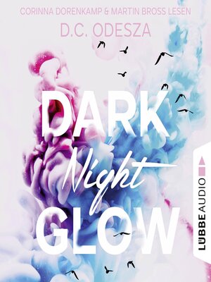 cover image of DARK Night GLOW--Glow-Reihe, Teil 1